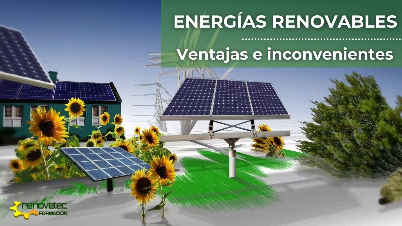 VENTAJAS-E-INCONVENIENTES-DE-LAS-ENERGIAS-RENOVABLES